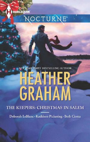 [The Keepers Trilogy 04] • The Keepers · Christmas in Salem · Do You Fear What I Fear?\The Fright Before Christmas\Unholy Night\Stalking in a Winter Wonderland (Harlequin Nocturne)